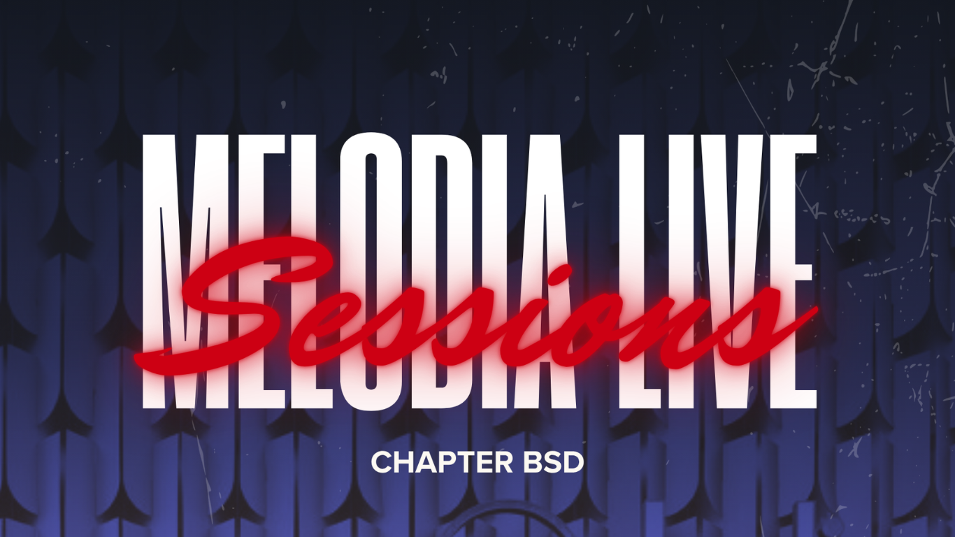 Melodia Live Session Chapter BSD